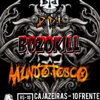 Mundo Tosco, Depois do Inferno e Bozokill