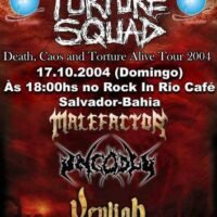 Torture Squad 1ª vez em Salvador